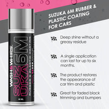 Load image into Gallery viewer, WASH&amp;WHIPS Suzuka 6M Rubber &amp; Plastic Coating for Cars, Restores and Brings Back Black - Concentrated Formula Non-Greasy, 60ml